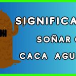 💩 ¿Qué significa soñar con mucha caca aguada? Descubre aquí el significado y análisis de este curioso sueño