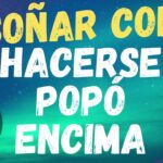 💩 ¿Qué significa soñar que te haces popo en los calzones? ¡Descubre el verdadero significado de este sueño embarazoso! 💭🩲