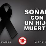 👼💭 Soñar con mi hijo muerto que me habla: Un encuentro onírico que trasciende el mundo real
